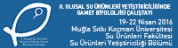 II. Ulusal Su Ürünleri Yetiştiriciliğinde Gamet Biyolojisi Çalıştayı